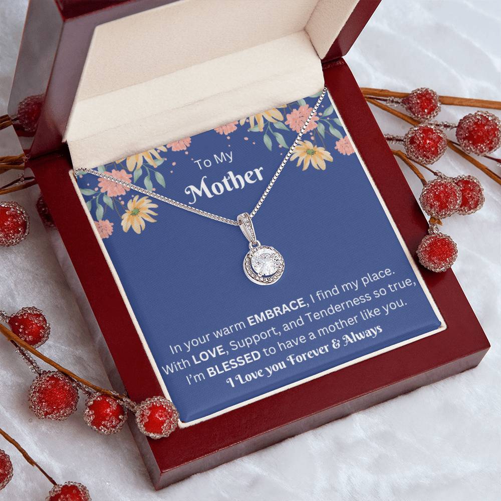 To My Mother - Eternal Hope Necklace